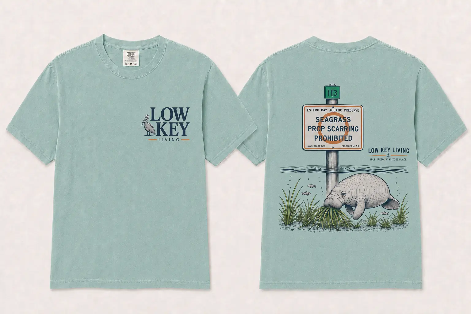 Seagrass Prop Scarring Prohibited Comfort Colors shirt in Island Reef