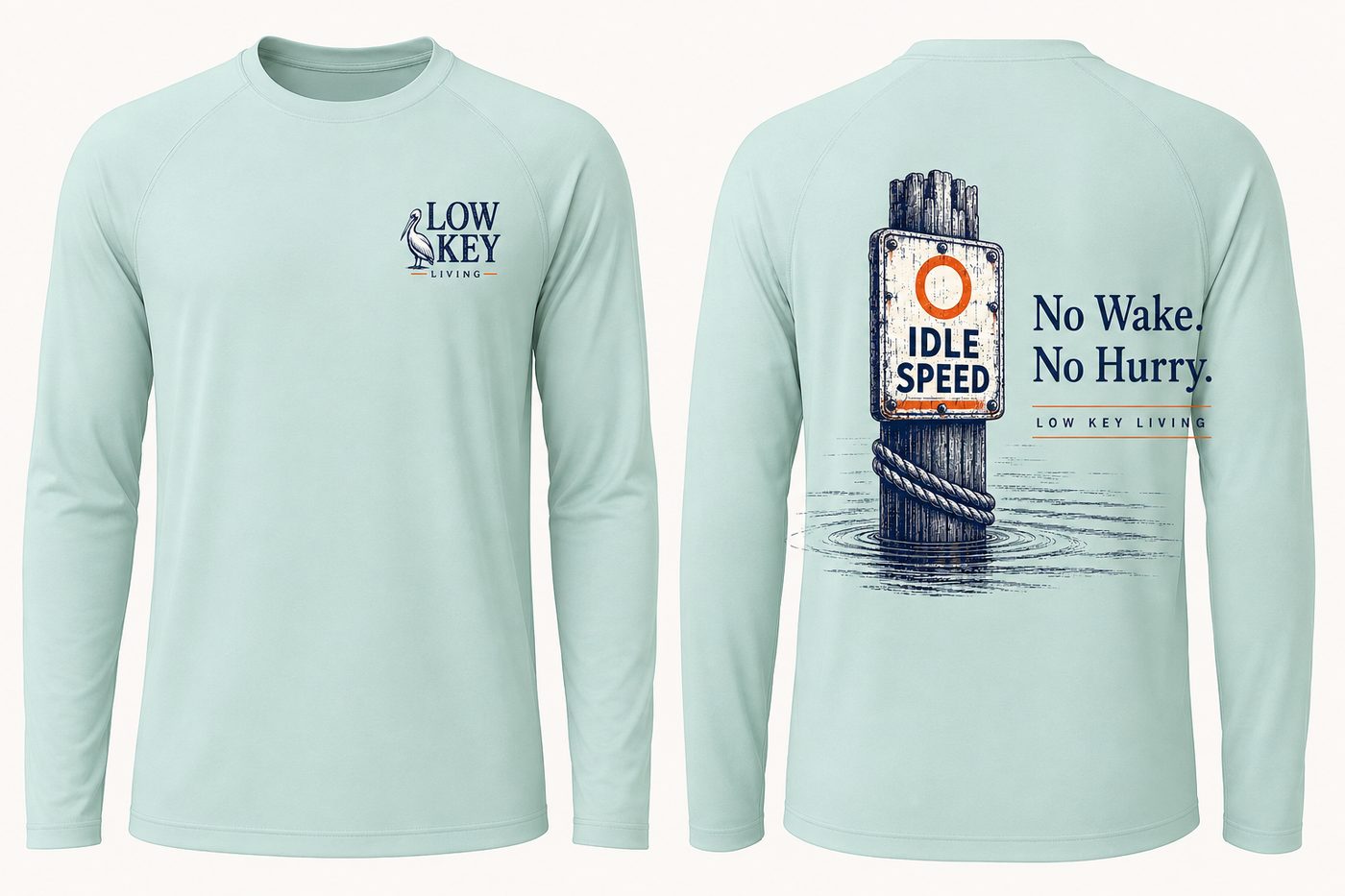 No Wake. No Hurry. — Long Sleeve Performance